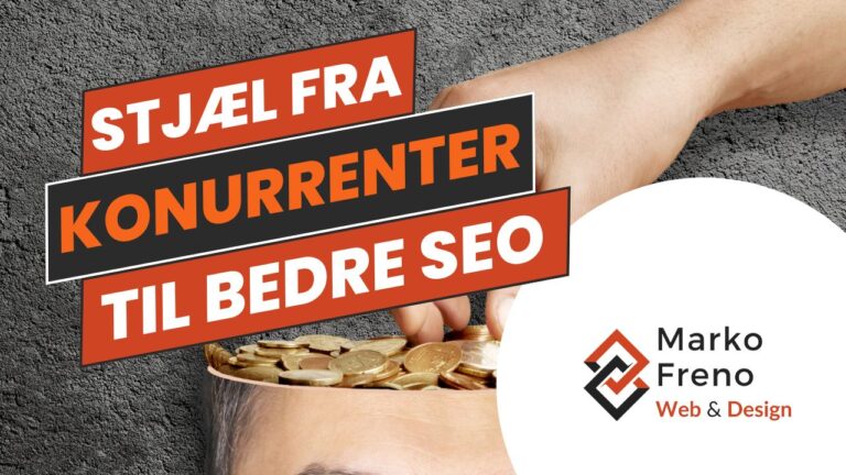 Stjæl fra dine konkurrenter til bedre SEO