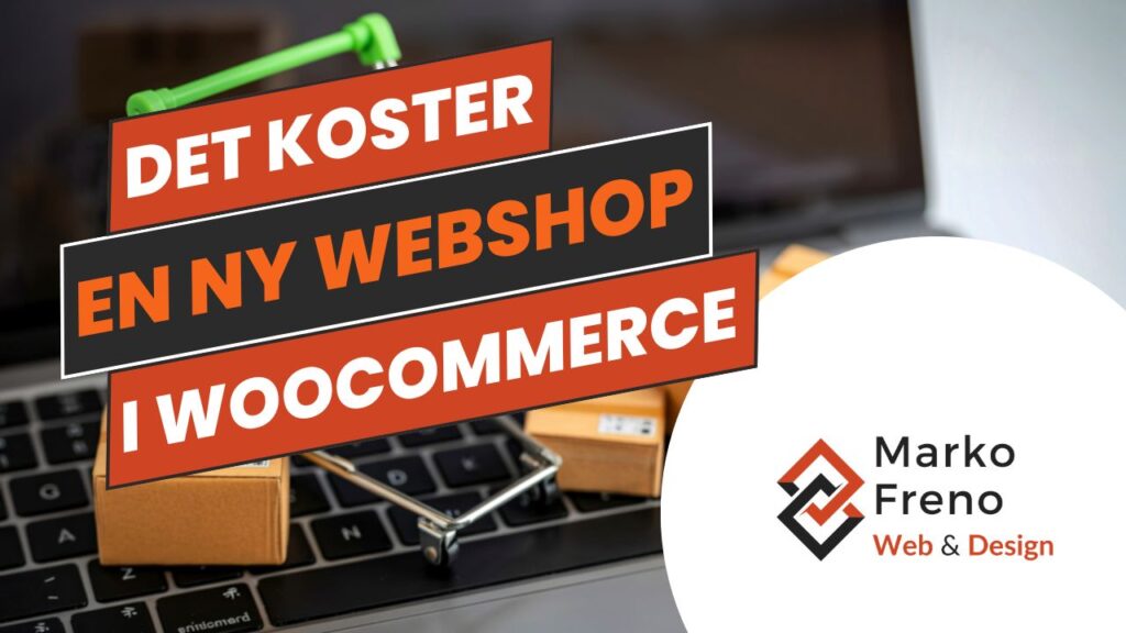 Guide til at få lavet en ny webshop med WooCommerce
